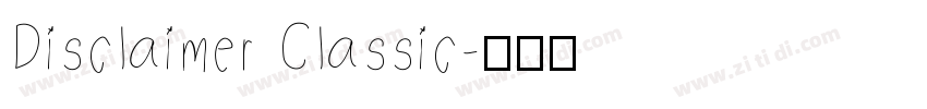 Disclaimer Classic字体转换